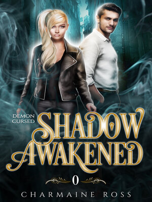 cover image of Shadow Awakened